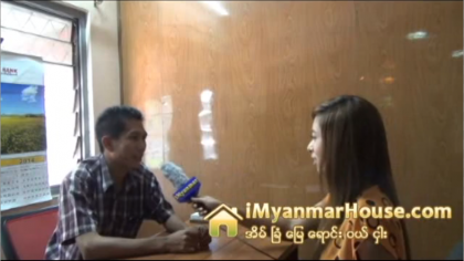 New life အိမ္ ၊ေျမ၊ လုပ္ငန္းမွကိုခိုင္ေဇာ္ႏွင္႕အင္တာဗ်ဴး - Property Interview from iMyanmarHouse.com