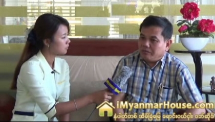 M.K.T Construction Co.,Ltd မွ CEO ဦးမ်ိဳးျမင့္ နွင့္ အင္တာဗ်ဴး (အပိုင္း-၁) - Property Interview from iMyanmarHouse.com