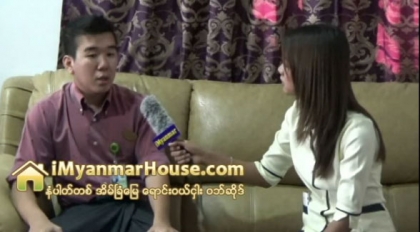 The Interview with Ko Htoo Myat Naing, Director of Estate Myanmar Co., Ltd (Part 1) - Property Interview from iMyanmarHouse.com