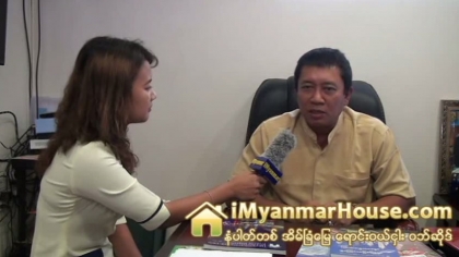 The Interview with U Nay Lin Aung, Managing Director of Shwe Mandalay Real Estate Agency (Mandalay) (Part -1) - Property Interview from iMyanmarHouse.com