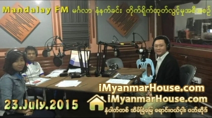 Mandalay FM Interview with U Nay Min Thu, Managing Director of iMyanmarHouse.com (Part 3) - Property Interview from iMyanmarHouse.com