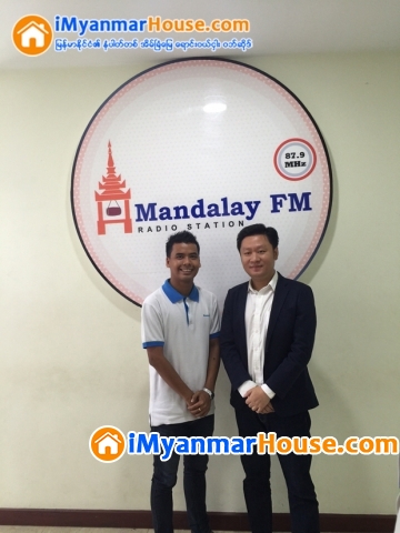 iMyanmarHouse.com မွ Managing Director ဦးေနမင္းသူ နွင့္ Mandalay FM အင္တာဗ်ဴး (အပိုင္း-၂) - Property Interview from iMyanmarHouse.com