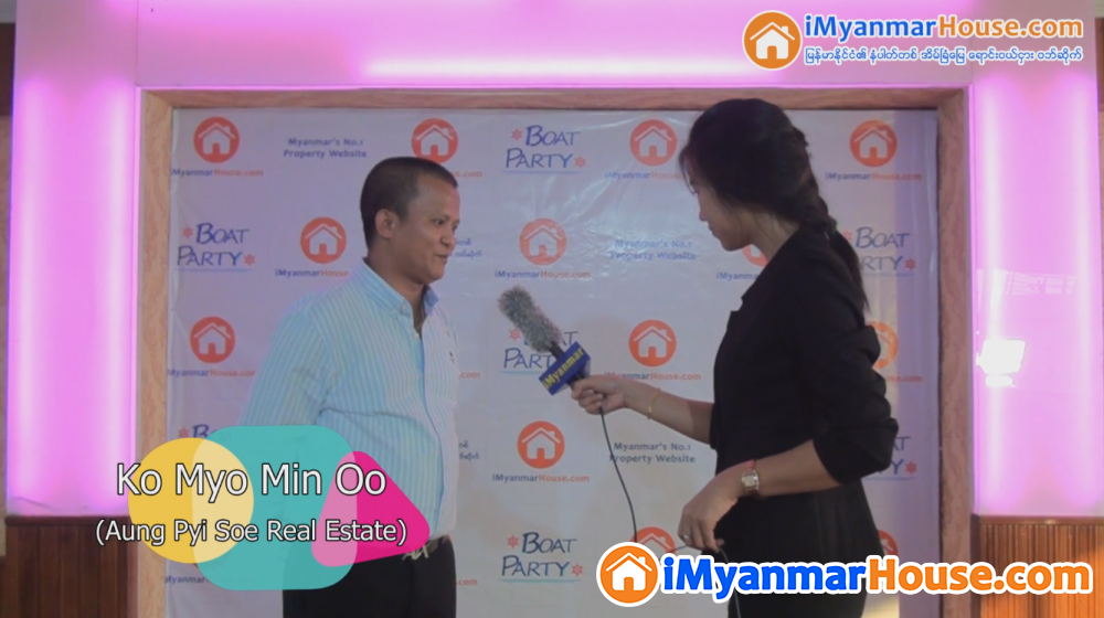 iMyanmarHouse.com is Top in Myanmar- an interview with Aung Pyi Soe Real Estate - Property Interview from iMyanmarHouse.com