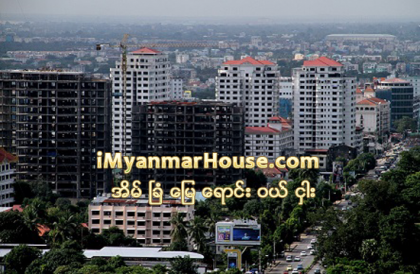လက္ရွိျဖစ္ေပၚေနေသာ အိမ္ျခံေျမေစ်း အလြန္အမင္းႀကီးျမင့္မႈကို ေျဖရွင္းဖို႕.... - Property News in Myanmar from iMyanmarHouse.com