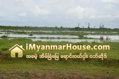 ဒဂံုႏွင့္ တံြေတးတြင္ အိမ္ၿခံေျမအေရာင္းအ၀ယ္ ေကာင္းေန - Property News in Myanmar from iMyanmarHouse.com