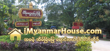ျပည္ၿမိဳ႕ေရွးေဟာင္း ယဥ္ေက်းမႈ ဇုန္အနီး ေျမေစ်းမ်ား အဆမတန္ ျမင့္တက္လာ - Property News in Myanmar from iMyanmarHouse.com