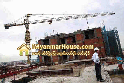 ျပည္နယ္အစိုးရေဆာင္ရြက္ေသာ ေဆာက္လုပ္ေရး စီမံကိန္းမ်ားကုိ ေကာ္မတီဖဲြ႕၍ ျပန္စစ္မည္ - Property News in Myanmar from iMyanmarHouse.com