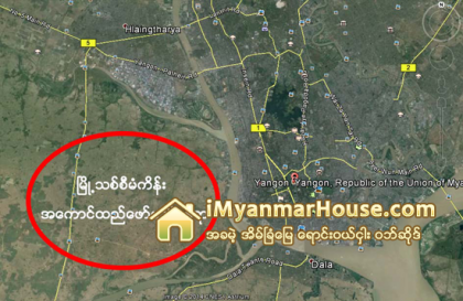 ရန္ကုန္ၿမိဳ႕သစ္စီမံကိန္းေျမေနရာတြင္ ေျမေစ်းျမင့္ေသာ္လည္း အေရာင္းအဝယ္မျဖစ္ - Property News in Myanmar from iMyanmarHouse.com