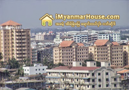 ရန္ကုန္ အိမ္ျခံေျမစည္းၾကပ္ခြန္ ထပ္တိုးမႈ ေစ်းကြက္အေပၚ သက္ေရာက္မႈရိွႏိုင္ - Property News in Myanmar from iMyanmarHouse.com