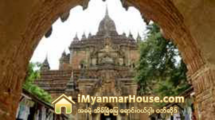ပုဂံကို ကမၻာ့အေမြအနွစ္ သတ္မွတ္ဖို့ ယဉ္ေက်းမႈ ဝန္ျကီးဌာန ျကိုးပမ္း - Property News in Myanmar from iMyanmarHouse.com