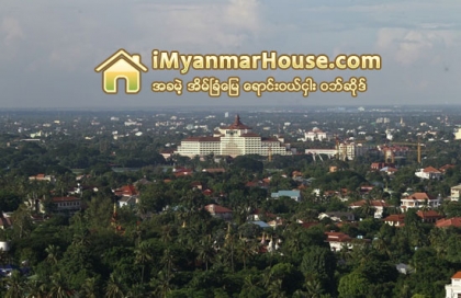 ျမဳိ႕သစ္စီမံကိန္းေၾကာင့္ ေျမေစ်းမ်ား က်ပ္သိန္းေထာင္ခ်ီျမင့္တက္ - Property News in Myanmar from iMyanmarHouse.com