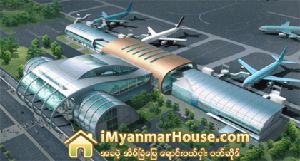 ဟံသာ၀တီ အျပည္ျပည္ဆုိင္ရာေလဆိပ္ ရင္းႏွီးလုပ္ပုိင္ခြင့္ ဂ်ပန္-စင္ကာပူအဖြဲ႔ ရရွိ - Property News in Myanmar from iMyanmarHouse.com