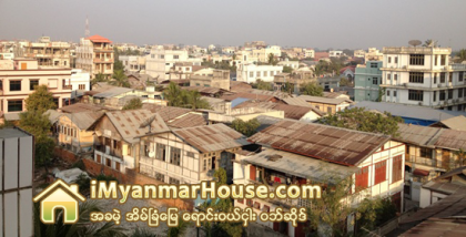 မႏၲေလးၿမိဳ႕တြင္ယခင္ႏွစ္မ်ားထက္ အိမ္ငွားခ ေစ်းႏႈန္းမ်ား ပိုမိုျမင့္တက္လာ - Property News in Myanmar from iMyanmarHouse.com