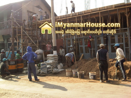 “ေရွ႕ေနမၾကိဳက္”တဲ႔ ကန္ထရိုက္တာမ်ား - Property News in Myanmar from iMyanmarHouse.com