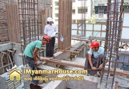 ကန္ထ႐ိုက္တာ လုိင္စင္ေၾကးမ်ား တိုးျမႇင့္ျခင္းက တိုက္ခန္းေစ်းအေပၚ ဂယက္႐ုိက္ခတ္မႈမရွိႏိုင္ - Property News in Myanmar from iMyanmarHouse.com