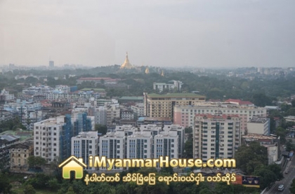 ၂၀၁၅ အိမ္ၿခံေျမ ေစ်းကြက္ ေအးစက္ေလးလံမည္ဟု ကၽြမ္းက်င္သူမ်ား သုံးသပ္ - Property News in Myanmar from iMyanmarHouse.com