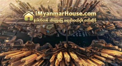 ကမာၻ႔ႏုိင္ငံႀကီးေတြရဲ႕ အေပၚစီးကျမင္ရတဲ့ အလွတရား - Property News in Myanmar from iMyanmarHouse.com