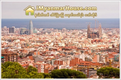 ဘာစီလိုနာျမိဳ႕ရဲ႕ အေပၚစီးျမင္ကြင္း - Property News in Myanmar from iMyanmarHouse.com
