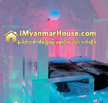 ေရခဲ ဟုိတယ္ - Property News in Myanmar from iMyanmarHouse.com