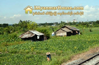အစိုးရစီမံကိန္း ရပ္ဆိုင္းမႈမ်ားေၾကာင့္ ေျမအေရာင္းအဝယ္ေလ်ာ့က် - Property News in Myanmar from iMyanmarHouse.com