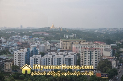 ရန္ကုန္တုိင္းေဒသႀကီးအတြင္း တန္ဖိုးနည္းအိမ္ရာမ်ားစြာ ထပ္မံအေကာင္အထည္ေဖာ္ရန္ ရွိၿပီး အခန္းေစ်းႏႈန္းမ်ား တြက္ခ်က္ေနဆဲ ျဖစ္ - Property News in Myanmar from iMyanmarHouse.com