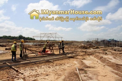 စက္႐ုံမေဆာက္ေသးသည့္ ဇုန္ေျမကြက္မ်ားကို ႏိုင္ငံပိုင္အျဖစ္ ျပန္သိမ္းသည္အထိ အေရးယူမည္ - Property News in Myanmar from iMyanmarHouse.com
