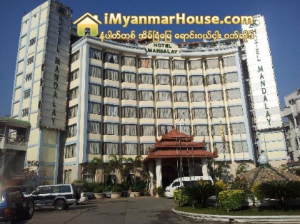 မႏၲေလး၌ ထပ္မံေဆာက္လုပ္မည့္ ေလးထပ္ႏွင့္ အထက္ဟိုတယ္မ်ား လုံေလာက္သည့္ ကားပါကင္ပါမွသာ ခြင့္ျပဳမည္ - Property News in Myanmar from iMyanmarHouse.com
