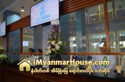 အိမ္ဝယ္ယူမည့္သူမ်ား ဘဏ္သို႔ အေပါင္ ပစၥည္း တင္ရန္ မလိုဘဲ ေခ်းေငြရယူႏိုင္ - Property News in Myanmar from iMyanmarHouse.com
