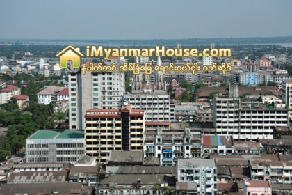 အရပ္စာခ်ဳပ္ေျမမ်ားတြင္ ကန္ထ႐ိုက္တိုက္ေဆာက္လုပ္မႈ ပိုမ်ားလာ - Property News in Myanmar from iMyanmarHouse.com