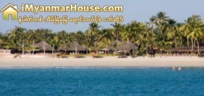ဟိုတယ္ႏွင့္ခရီးသြား ဖြံ႕ၿဖိဳးတိုးတက္ေရး ပင္မစီမံခ်က္အရ ေခ်ာင္းသာကမ္းေျခရွိ ဟိုတယ္ဇုန္အား တိုးခ်ဲ႕မည္။ - Property News in Myanmar from iMyanmarHouse.com