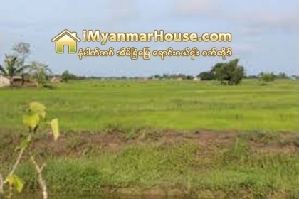ၿမိဳ႕သစ္စီမံကိန္းေနရာ ေစ်းကြက္ျပန္လည္လႈပ္ရွားလာေသာ္လည္း အေရာင္းအဝယ္မျဖစ္ - Property News in Myanmar from iMyanmarHouse.com