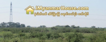 ရန္ကုန္ၿမိဳ႕သစ္စီမံကိန္းမွာ ေျမေရာင္းစားသည့္ စီမံကိန္းတစ္ခုသာ ျဖစ္ၿပီး ႐ိုးသားမႈ မရွိ - Property News in Myanmar from iMyanmarHouse.com