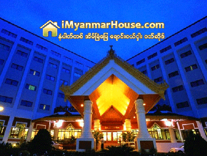 ကမၻာ႔ဟုိတယ္အုပ္စုမ်ား ျမန္မာ့ခရီးသြားလုပ္ငန္းတြင္ တစ္စိတ္တစ္ပုိင္း ေနရာယူရန္ ႀကိဳးပမ္းေနသည္ - Property News in Myanmar from iMyanmarHouse.com