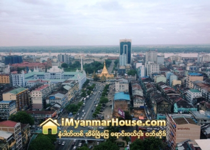 ရပ္တန္႔ေနသည့္ ရန္ကုန္ျမိဳ႕၏ ေျမအသံုးခ်မႈဇုန္ Zoning plan ကိုျပန္လည္ေရးဆြဲေတာ့မည္ - Property News in Myanmar from iMyanmarHouse.com