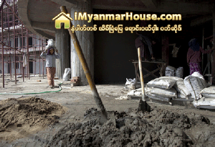 ေဆာက္လုပ္ေရးလုပ္ငန္းသံုးပစၥည္းမ်ား ၀ယ္လိုအားေလ်ာ့နည္းၿပီးေဈးႏႈန္းမ်ားလည္း ဆက္တိုက္က်ဆင္းလာ - Property News in Myanmar from iMyanmarHouse.com