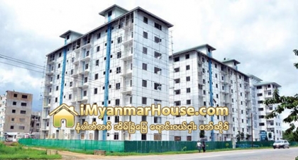 တန္ဖိုးနည္းအိမ္ရာ ေအာက္ေျခ၀န္ထမ္း လက္လွမ္းမမွီ - Property News in Myanmar from iMyanmarHouse.com