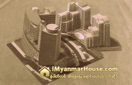စစ္ကိုင္းတိုင္းေဒသႀကီး မံုရြာၿမိဳ႕တြင္ ခ်င္းတြင္း အဆင့္ျမင့္အိမ္ရာ စီမံကိန္းကို စင္ကာပူနည္းပညာျဖင့္ တည္ေဆာက္မည္ - Property News in Myanmar from iMyanmarHouse.com