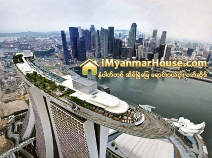 စကၤာပူမွာ ရိွတဲ့ Marina Bay Sands - Property News in Myanmar from iMyanmarHouse.com