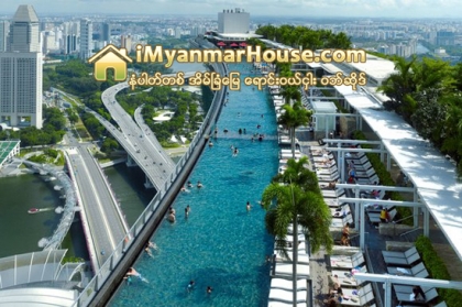 စကၤာပူမွာ ရိွတဲ့ Marina Bay Sands - Property News in Myanmar from iMyanmarHouse.com