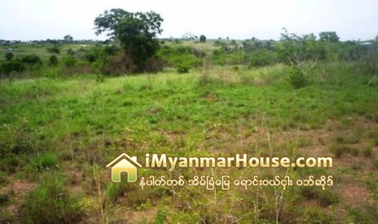 ရန္ကုန္ၿမိဳ႕သစ္ စီမံကိန္း ဧရိယာအတြင္း ပါ၀င္သည့္ေျမမ်ား အေရာင္းအ၀ယ္ လံုး၀မရွိေတာ့ - Property News in Myanmar from iMyanmarHouse.com