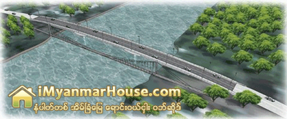 ေငြက်ပ္ ေျခာက္ဘီလီယံကုန္က်မည့္ (သုနႏၵာ)တံတားသစ္ တည္ေဆာက္ေရး စီမံကိန္းစတင္ - Property News in Myanmar from iMyanmarHouse.com