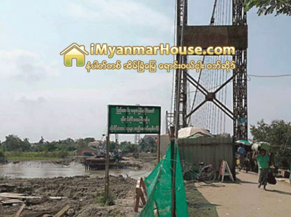 ေျမာက္ဥကၠလာပၿမိဳ႕နယ္ ႀကိဳးတံတားနံေဘး ေဆာက္လုပ္ေနသည့္ ငမိုးရိပ္တံတား (သုနႏၵာ) စီမံကိန္းႏွင့္ မလြတ္သည့္ ပ်ံက်ေစ်းဆိုင္ခန္း ၁၈၀ ခန္႔ ေျပာင္းေရႊ႕ရန္ ၫႊန္ၾကား - Property News in Myanmar from iMyanmarHouse.com