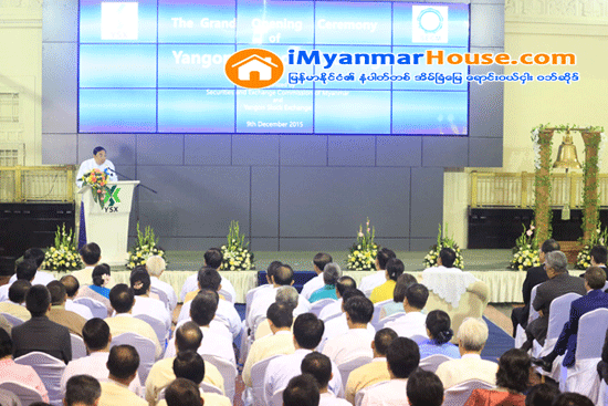 ျမန္မာ့ပထမဆုံး ရန္ကုန္စေတာ့အိတ္ခ်ိန္းကုိ စတင္ ဖြင့္လွစ္လုိက္ေသာ္လည္း ရွယ္ယာမ်ားကုိ ၂၀၁၆ ခုႏွစ္ မတ္လဆန္းေရာက္မွ ေရာင္းခ်မည္ - Property News in Myanmar from iMyanmarHouse.com