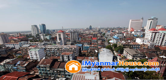 အိမ္ႏွင့္ ေျမယာပိုင္ဆုိင္မႈ တိတိက်က် ျပ႒ာန္းႏိုင္မွသာ အိမ္ျခံေျမႏွင့္ ေဆာက္လုပ္ေရးလုပ္ငန္းမ်ား ျပန္လည္ဦးေမာ့လာႏိုင္ - Property News in Myanmar from iMyanmarHouse.com