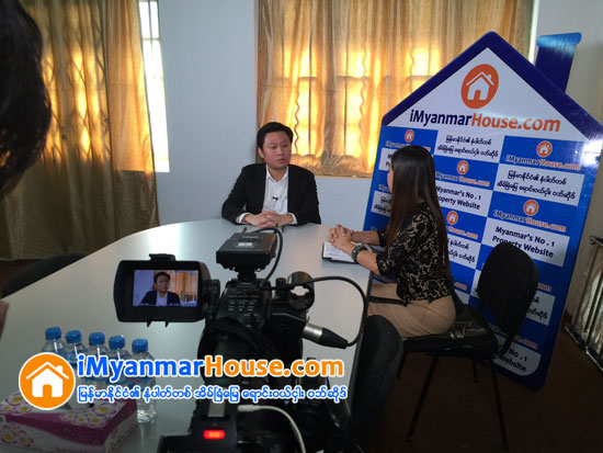 iMyanmarHouse.com မွ မန္ေနဂ်င္းဒါ႐ုိက္တာ ကိုေနမင္းသူႏွင့္ ေတြ႕ဆံုျခင္း - Property News in Myanmar from iMyanmarHouse.com