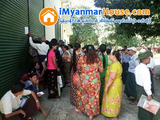 မဟာဗႏၶဳလအငွားအိမ္ယာစီမံကိန္းအတြက္ ေလွ်ာက္လႊာစလက္ခံသည့္ ေန႔၌ပင္ ေလွ်ာက္ထားသူ က်ိတ္က်ိတ္တုိးေန - Property News in Myanmar from iMyanmarHouse.com