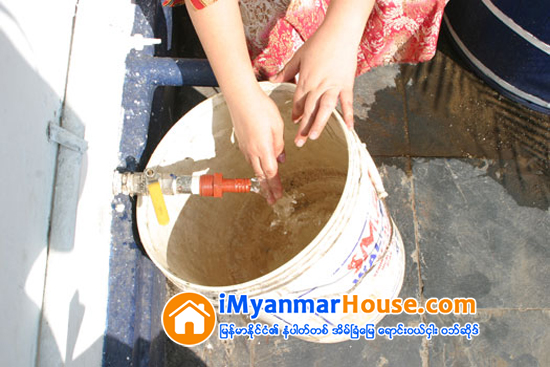 အထပ္ျမင့္တိုက္မ်ား ေရျပႆနာ ေႏြမေရာက္မီ အေျဖရွာသင့္ - Property News in Myanmar from iMyanmarHouse.com