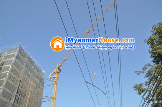တစ္လလွ်င္ အေဆာက္အအံု အလံုးေရ ၅၀၀ ေက်ာ္ ခြင့္ျပဳေနေသာ္လည္း အမွန္တကယ္ ေဆာက္လုပ္ျခင္း ရွိ မရွိ အတိအက် မသိဟု ဆို - Property News in Myanmar from iMyanmarHouse.com
