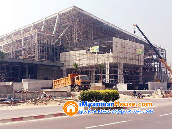 မႏၱေလးၿမိဳ႔တြင္ တည္ေဆာက္ေနသည္႕Mandalay Convention Center မတ္လတြင္ အႀကိဳဖြင္႕လွစ္မည္ - Property News in Myanmar from iMyanmarHouse.com