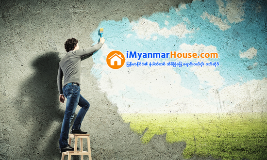 ဘ၀အတြက္အက်ိဳးရွိေစမည့္ အေတြးအေခၚမ်ား - Property Knowledge in Myanmar from iMyanmarHouse.com